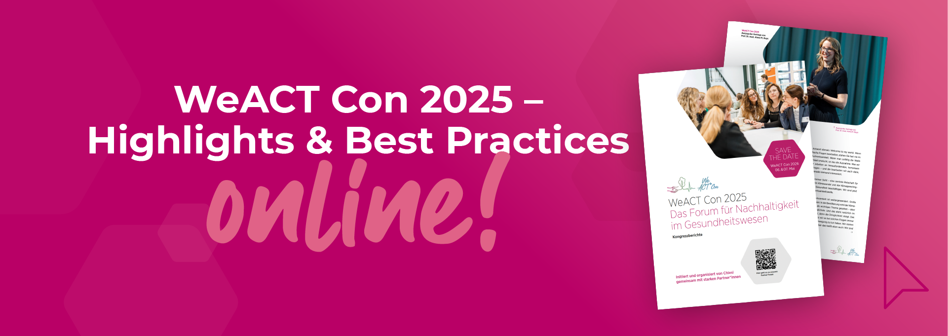 Pinkes Banner mit dem Schriftzug "WeACT Con 2025 - Highlights & Best Practices"